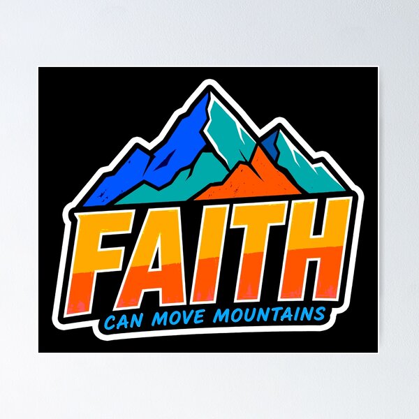 Item preview, Matthew 17:20 Faith Can Move Mountains designed and sold by plushism.