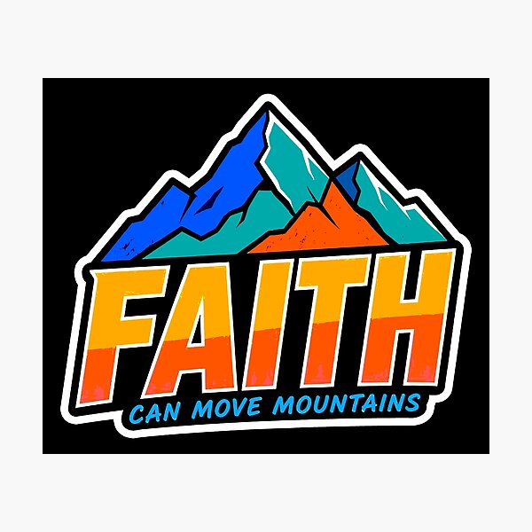 Item preview, Matthew 17:20 Faith Can Move Mountains designed and sold by plushism.