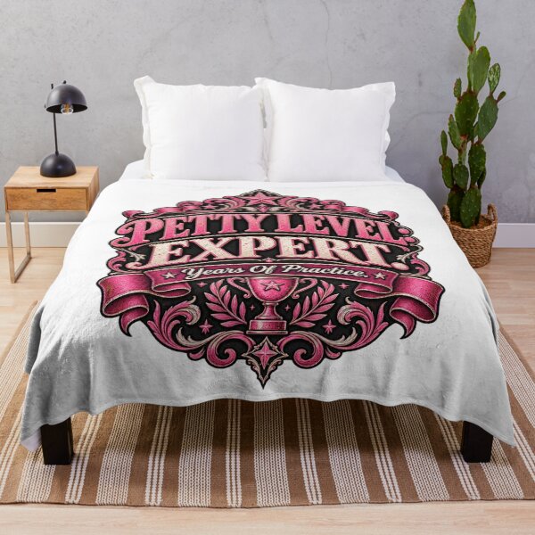 Item preview, Petty Level Expert Sarcastic Design designed and sold by InkroarCo.