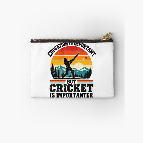 Item preview, Education Is Important But Cricket Is Importanter Cricket Player Fan designed and sold by HumansStuck12.