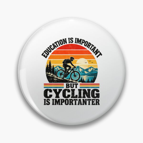 Item preview, Education Is Important But Cycling Is Importanter Funny Cyclist Biking Hobby designed and sold by HumansStuck12.