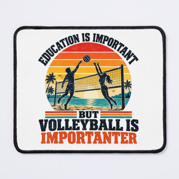 Item preview, Education Is Important But Volleyball Is Importer Funny Volleyball Player Sports Fan designed and sold by HumansStuck12.