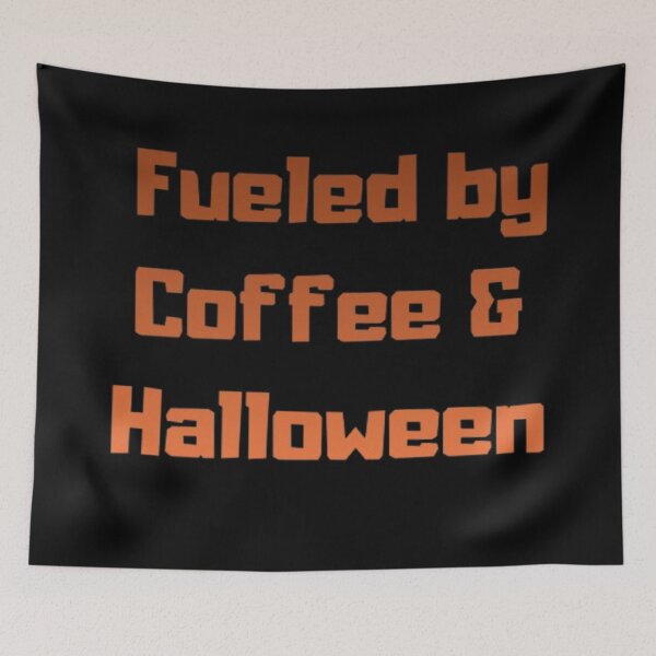 Item preview, Fueld by coffee & halloween halloween & coffe lovers designed and sold by J0n(-)enr.