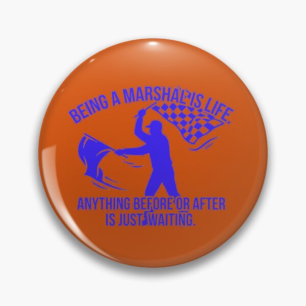 Item preview, Copy of Being A Marshal Is Life Funny Motorsport Flagger Quote Art designed and sold by AgdBol.
