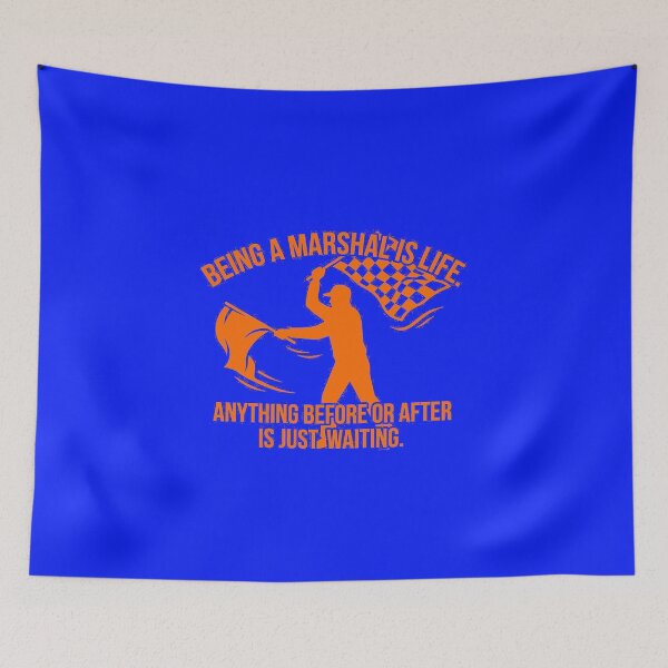 Item preview, Copy of Copy of Being A Marshal Is Life Funny Motorsport Flagger Quote Art designed and sold by AgdBol.
