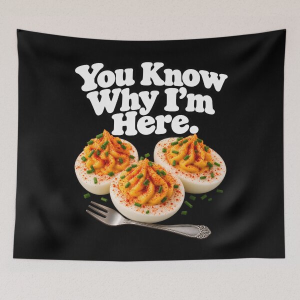 Item preview, You Know Why I'm Here Funny Deviled Egg Thanksgiving designed and sold by clothesy7.