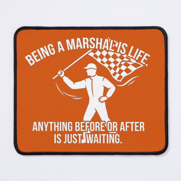 Item preview, Being A Marshal Is Life Racing Flag Official Quote designed and sold by AgdBol.