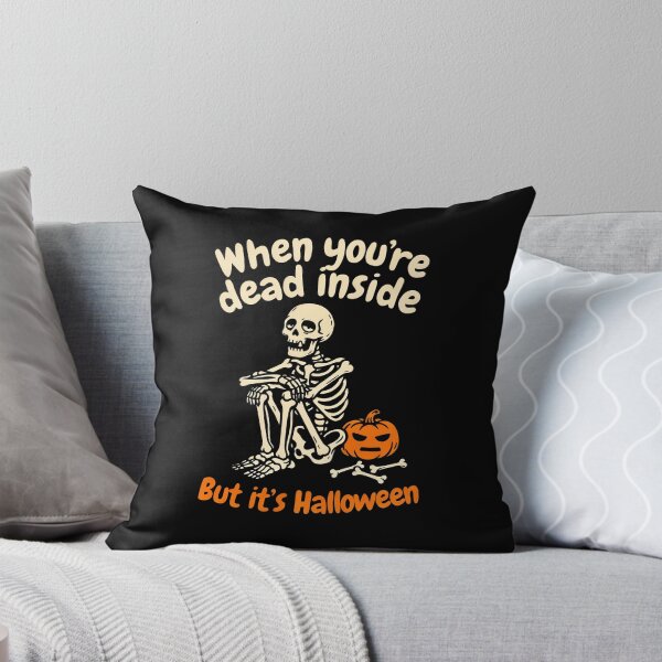 Item preview, Dead Inside But It's Halloween Skeleton Gift designed and sold by Say It With Ink.