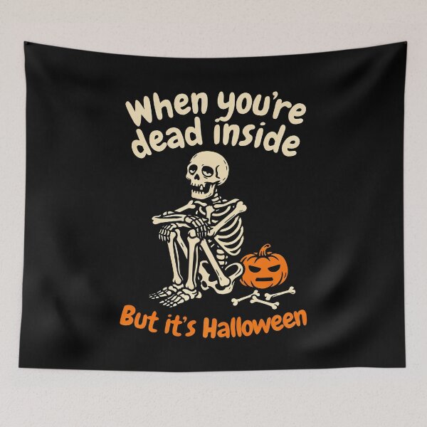 Item preview, Dead Inside But It's Halloween Skeleton Gift designed and sold by Say It With Ink.