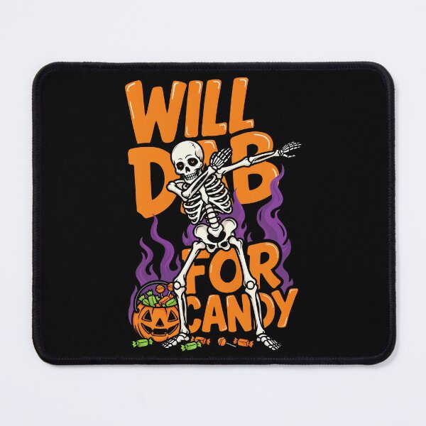 Item preview, Will Dab For Candy Skeleton Halloween Gift designed and sold by Say It With Ink.