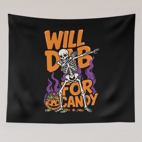 Item preview, Will Dab For Candy Skeleton Halloween Gift designed and sold by Say It With Ink.