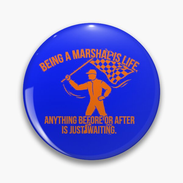 Item preview, Copy of Being A Marshal Is Life Racing Flag Official Quote designed and sold by AgdBol.