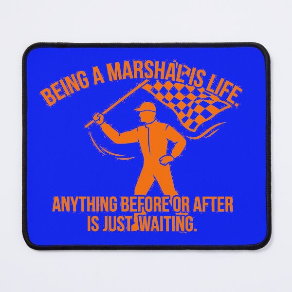 Item preview, Copy of Being A Marshal Is Life Racing Flag Official Quote designed and sold by AgdBol.