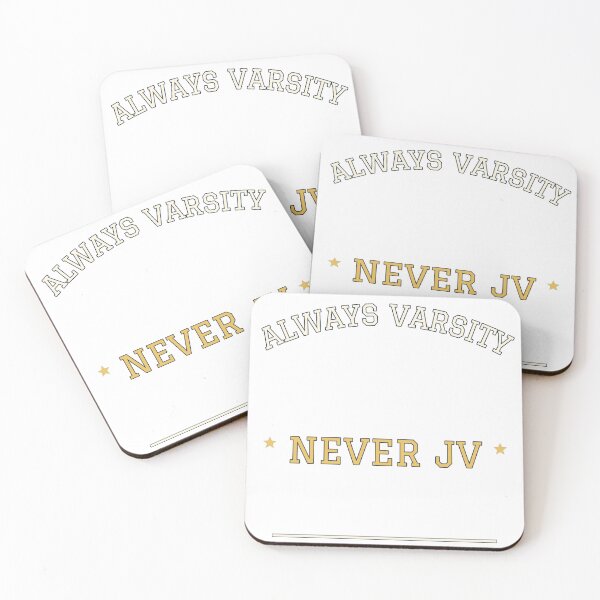Item preview, Always Varsity Never JV designed and sold by FitEnvy.