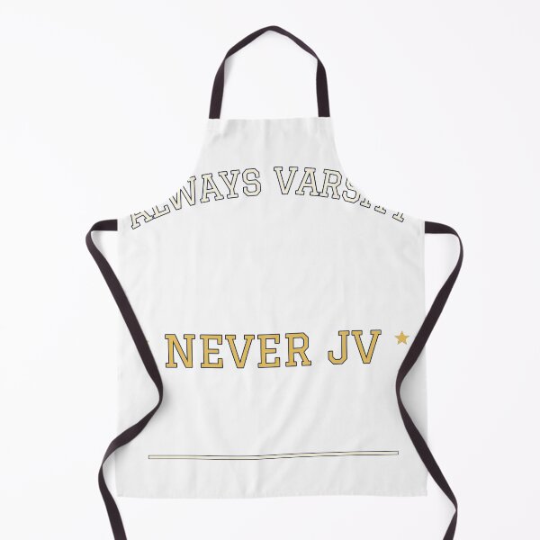 Item preview, Always Varsity Never JV designed and sold by FitEnvy.