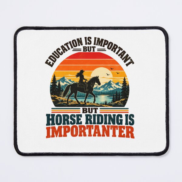 Item preview, Education Is Important But Horse Riding Is Importanter Funny Equestrian Rider Horse Lover designed and sold by SkeletonsDanger.