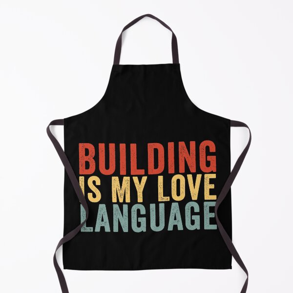 Item preview, Building Is My Love Language Funny Construction Worker Carpenter Builder Humor designed and sold by 76Valeria.