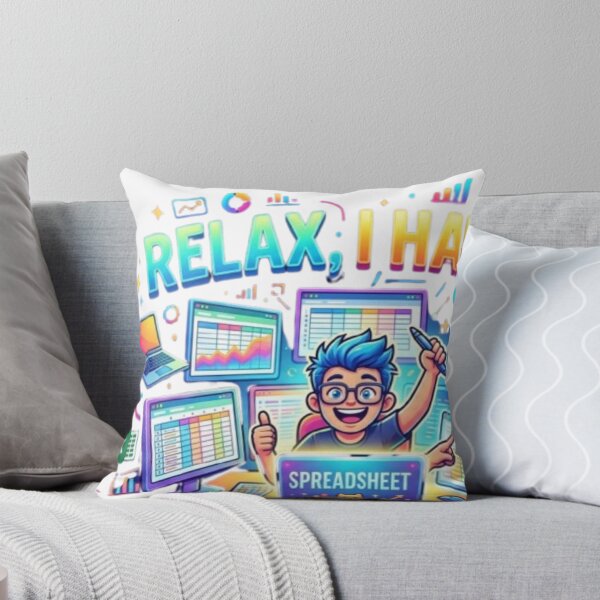Item preview, Relax I Have A Spreadsheet For That Colorful Spreadsheet Lover Typography designed and sold by Rachid-Art.
