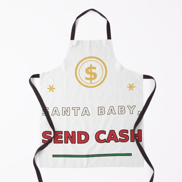 Item preview, Santa Baby Send Cash designed and sold by FitEnvy.