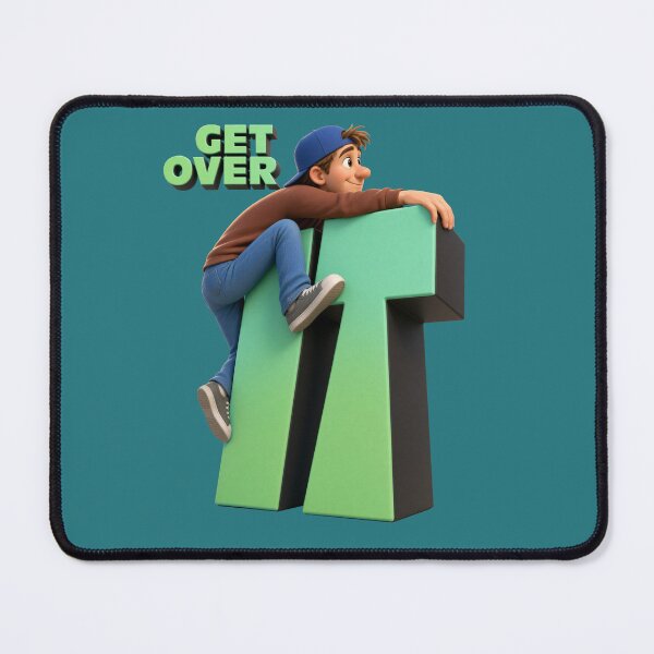 Item preview, Get Over It designed and sold by CCWorkfloor.