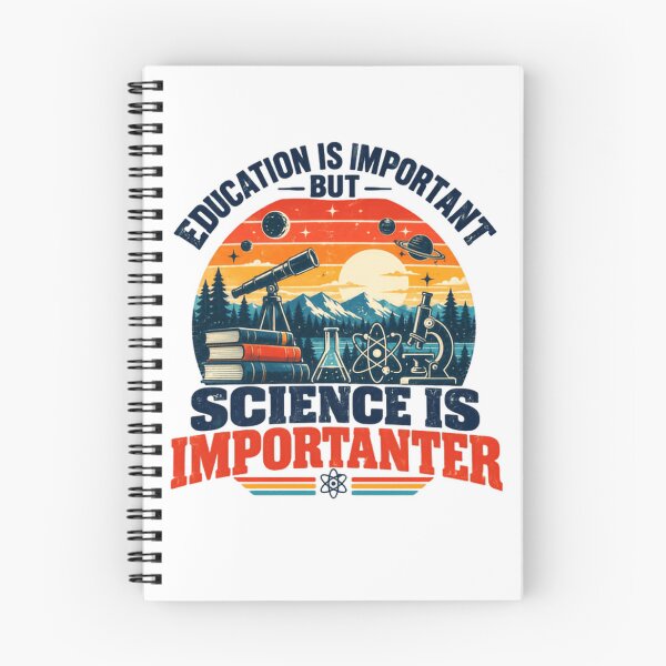 Item preview, Education Is Important But Science Is Importer STEM Scientist Science Lover designed and sold by SkeletonsDanger.