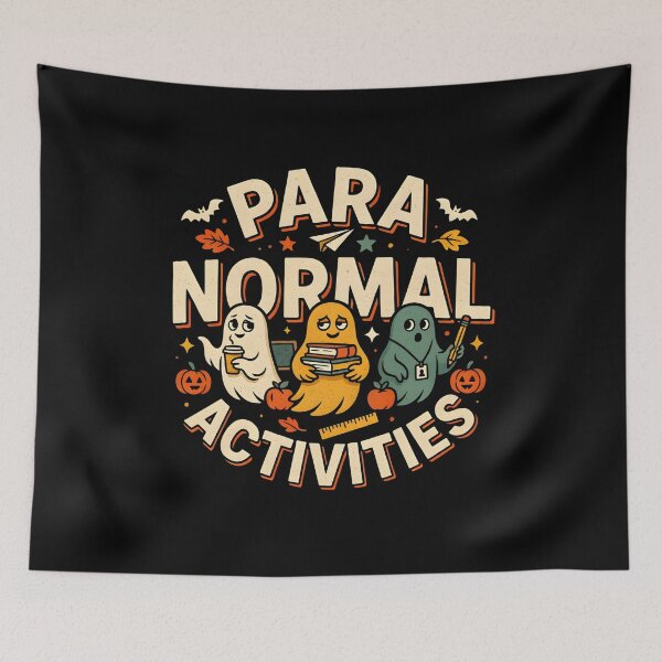 Item preview, Para Normal Activities Paraprofessional Halloween designed and sold by PAinTIENCE.