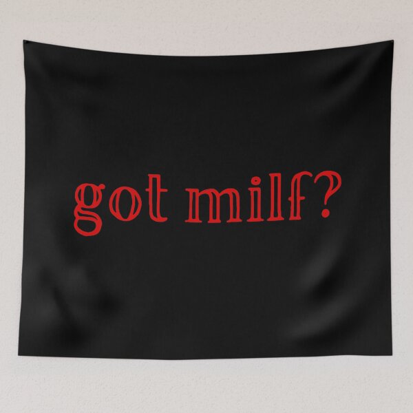 Item preview, Got milf? designed and sold by Laymela Underground.
