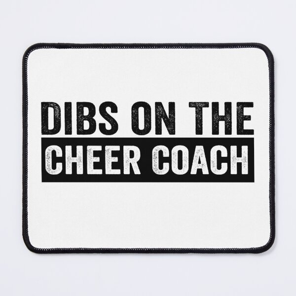 Item preview, Dibs on the Cheer Coach Funny Cheerleading Coach Girlfriend Wife Cheer Humor designed and sold by 76Valeria.
