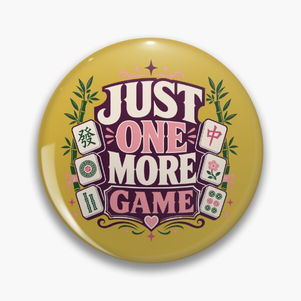 Item preview, Just One More Game Funny Mahjong Player Mah Jongg Humor designed and sold by NovaNookStudio.