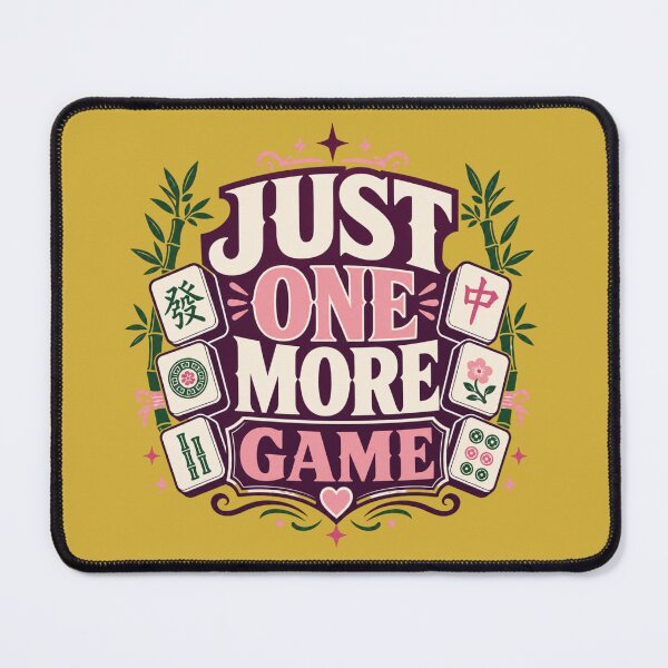 Item preview, Just One More Game Funny Mahjong Player Mah Jongg Humor designed and sold by NovaNookStudio.