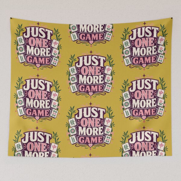 Item preview, Just One More Game Funny Mahjong Player Mah Jongg Humor designed and sold by NovaNookStudio.