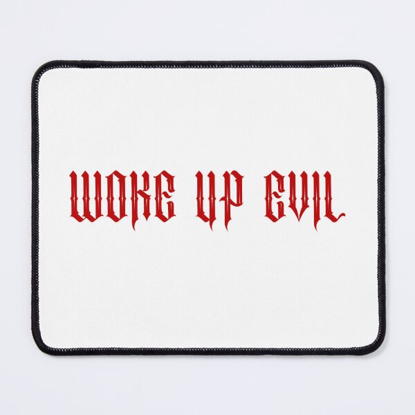 Item preview, Woke Up Evil- Red designed and sold by SlimyFish.