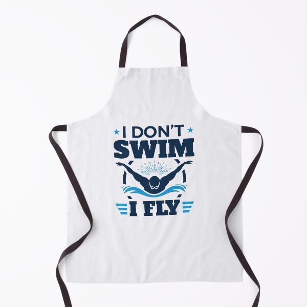 Item preview, I Don't Swim I Fly Swimming Butterfly Swimmer designed and sold by jaygo.