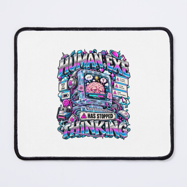 Item preview, Human.exe Has Stopped Thinking – Funny Y2K Computer Brain designed and sold by NarpLTD.