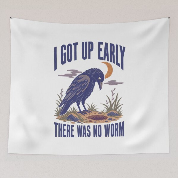 Item preview, I Got Up Early There Was No Worm designed and sold by LuveraxArt.