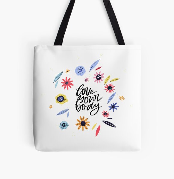 Love Your Body All Over Print Tote Bag
