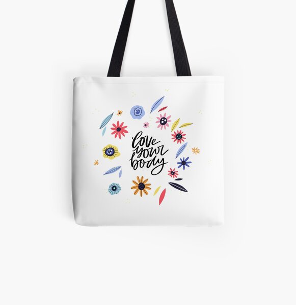 Love Your Body All Over Print Tote Bag