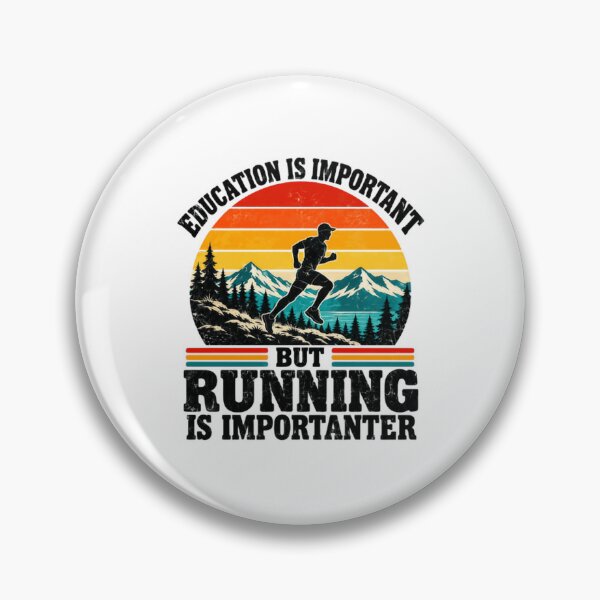 Item preview, Education Is Important But Running Is Importanter Runner Athlete Fitness Marathon Jogging designed and sold by HumansStuck12.