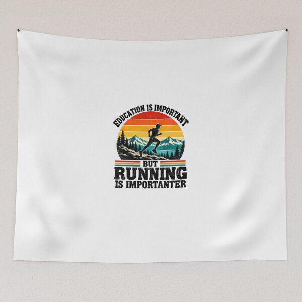 Item preview, Education Is Important But Running Is Importanter Runner Athlete Fitness Marathon Jogging designed and sold by HumansStuck12.