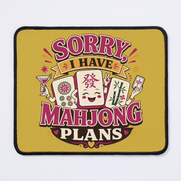 Item preview, Sorry I Have Mahjong Plans Funny Mahjong Quote Mah Jongg Humor designed and sold by NovaNookStudio.