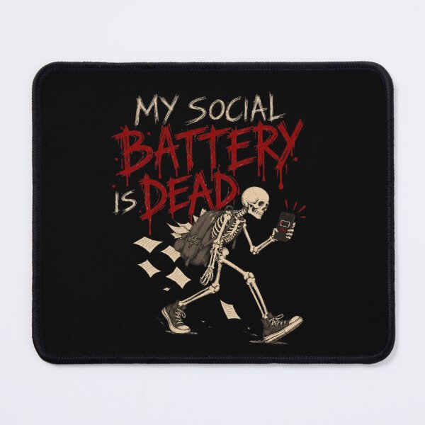 Item preview, My Social Battery Is Dead Skeleton Halloween designed and sold by selvashop.