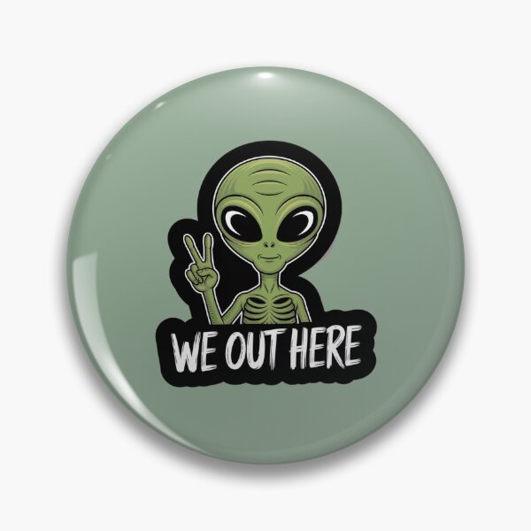 Item preview, ALIEN WE OUT HERE designed and sold by 123ks.