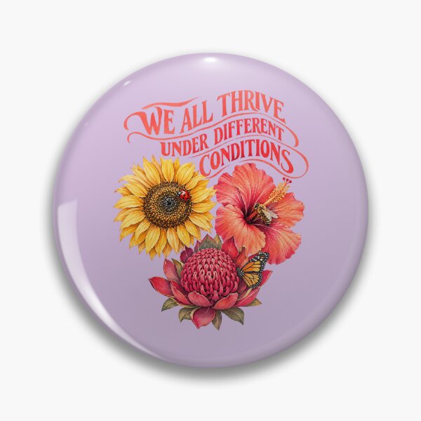 Item preview, We All Thrive Under Different Conditions. designed and sold by Endless7Art.