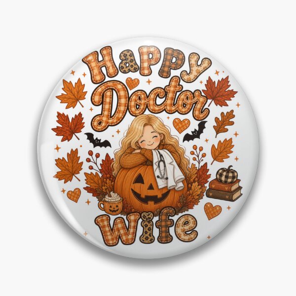 Item preview, Happy Doctor Wife Halloween Pumpkin Autumn Nurse Doctor Design designed and sold by TheChalkyFox.