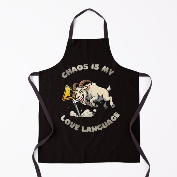 Item preview, Chaos Is My Love Language Funny Ram Goat designed and sold by ZeroContextArt.