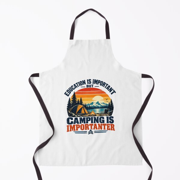Item preview, Education Is Important But Camping Is Importanter Funny Camper Outdoor Adventure Nature Lover designed and sold by HumansStuck12.