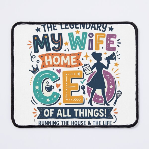 Item preview, My Wife Home CEO designed and sold by AsifDesignCreativeStudio.