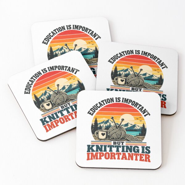 Item preview, Education Is Important But Knitting Is Importanter Funny Knitter Hobby Crafter designed and sold by SkeletonsDanger.