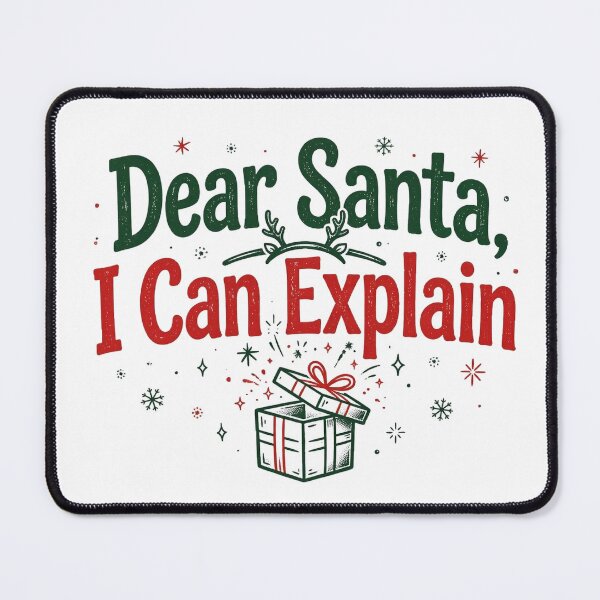 Item preview, Dear Santa I Can Explain designed and sold by remoteart.