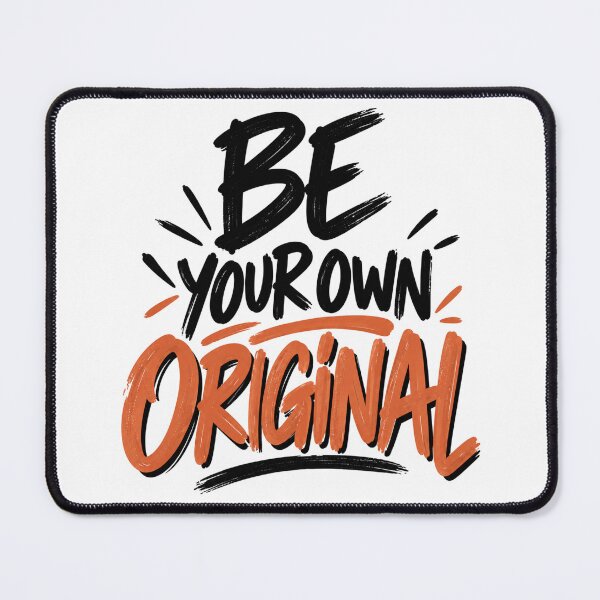 Item preview, Be Your Own Original – Motivational Self Confidence Brush Lettering designed and sold by justforart91.